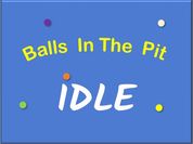 Play IDLE: Balls In The Pit