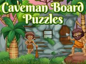 Play Caveman Board Puzzles