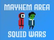 Play Mayhem Area: Squid Wars