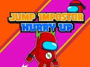 Play Jump Impostor Hurry Up