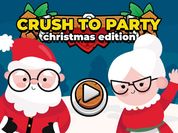 Play Crush to Party: Christmas Edition