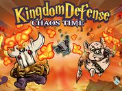 Play Kingdom Defense : Chaos Time