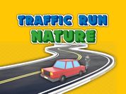 Play Traffic Run Nature