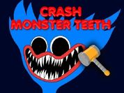 Play Crash Monster Teeth