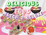 Play Delicious Food Match 3 Deluxes