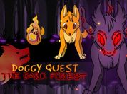 Play Doggy Quest : The Dark Forest