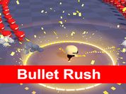 Bullet Rush 3D