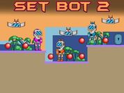 Play Set Bot 2