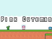 Play Pink Cuteman