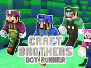 Play Craft Bros Boy Runner