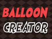 Balloon Creator