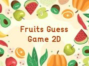 Play Fruits Guess Game2D