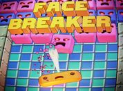 Play Face Breaker