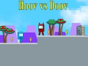 Play Hoov vs Doov Game