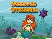 Mermaid Struggle