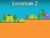 Locoman 2