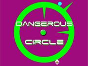 Dangerous Circle