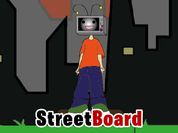 Play StreetBoard