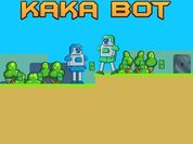 Play Kaka Bot