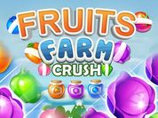 Play Fruit Farm Crush