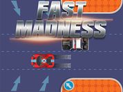 Fast Madness