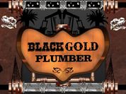 Play Black Gold Plumber