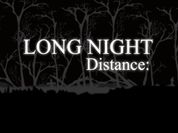 Play Long Night Distance