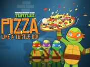 Ninja Turtles: Pizza Like A Turtle Do!