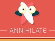 Play Annihilate