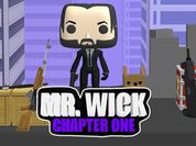 Play Mr Wick : One Bullet