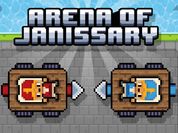 Play Arena of Janissary