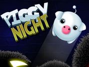 Play Piggy Night