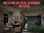 Return Of Evil Granny: The School