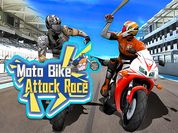 Play Moto Bike Attack Race