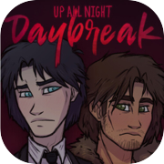 Up All Night: Daybreak