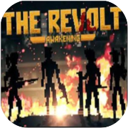 Play The Revolt: Awakening