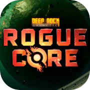 Play Deep Rock Galactic: Rogue Core