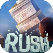 RUSH: RUN UP SUPER HIGH