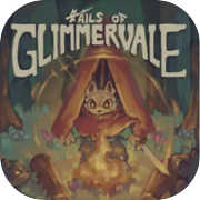 Tails of Glimmervale