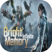 Play Bright Memory: Infinite
