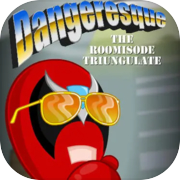 Dangeresque: The Roomisode Triungulate