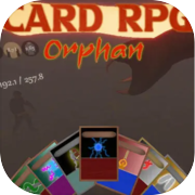 Play Card RPG Orphan