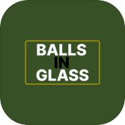 Balls In Glass