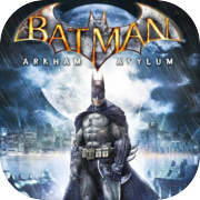 Play Batman: Arkham Asylum Game of the Year Edition