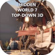 Play Hidden World 7 Top-Down 3D