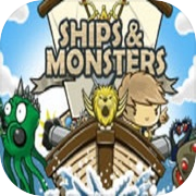 Ships & Monsters