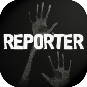 Play Reporter - Scary Horror Game