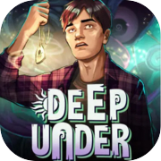 Deep Under