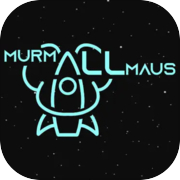 MurmALLmaus