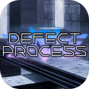 Defect Process